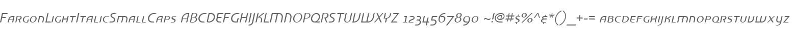 FargonLightItalicSmallCaps