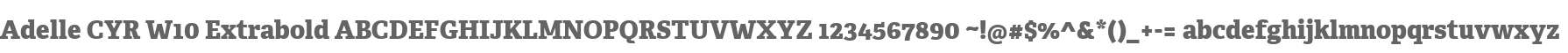 Adelle CYR W10 Extrabold