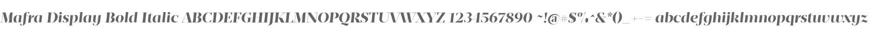 Mafra Display Bold Italic
