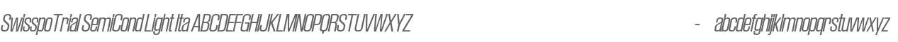 SwisspoTrial Semi Condensed Light