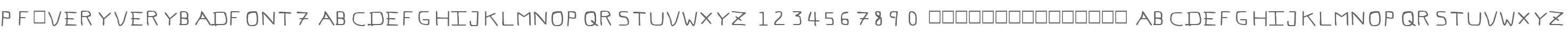 Pf_veryverybadfont7