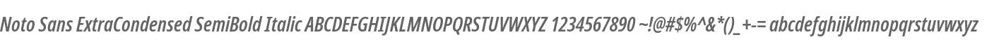 Noto Sans ExtCond SemBd