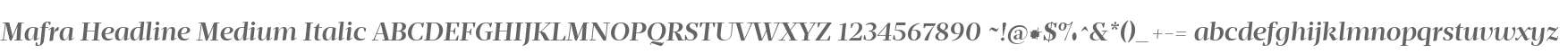 Mafra Headline Medium Italic