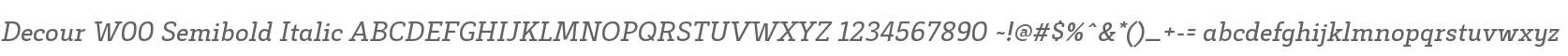 Decour W00 Semibold Italic