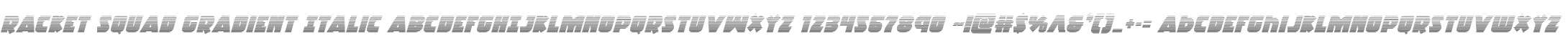 Racket Squad Gradient Italic