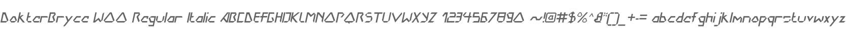 DokterBryce W00 Regular Italic