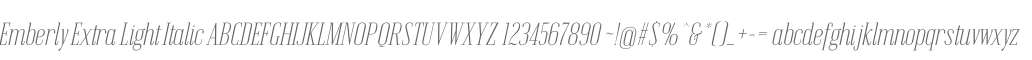 Emberly Extra Light Italic