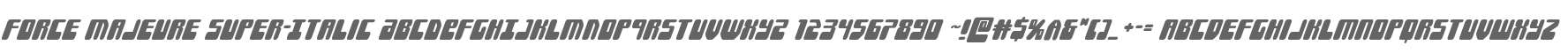 Force Majeure Super-Italic