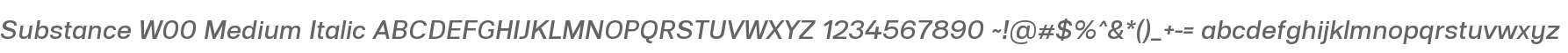 Substance W00 Medium Italic