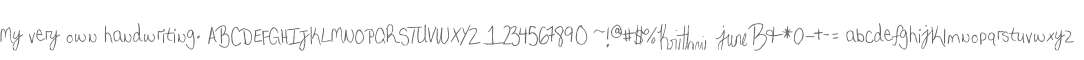 My very own handwriting.