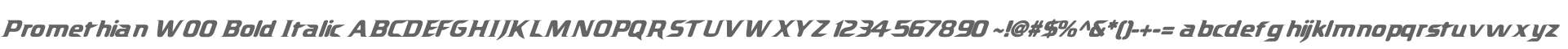 Promethian W00 Bold Italic