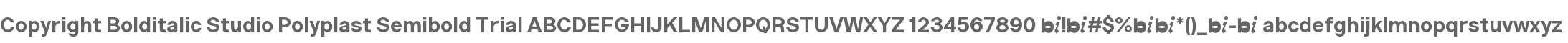 Copyright Bolditalic Studio Polyplast SmBd Trial