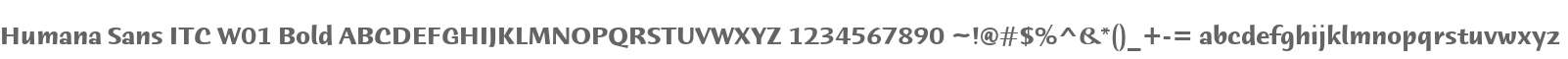 Humana Sans ITC W01 Bold
