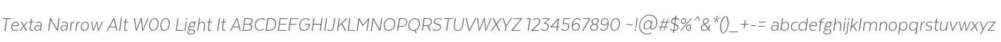 Texta Narrow Alt W00 Light It