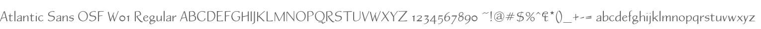 Atlantic Sans OSF W01 Regular
