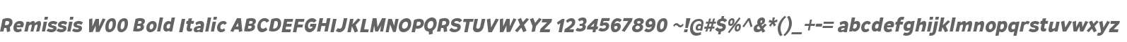 Remissis W00 Bold Italic