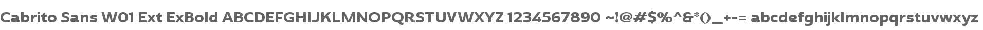 Cabrito Sans W01 Ext ExBold