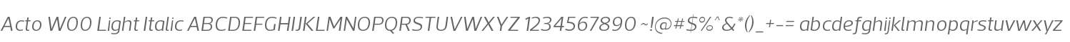 Acto W00 Light Italic