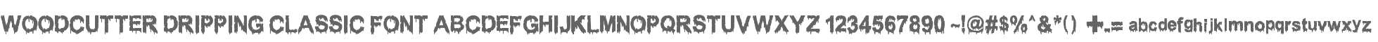 WOODCUTTER DRIPPING CLASSIC FONT