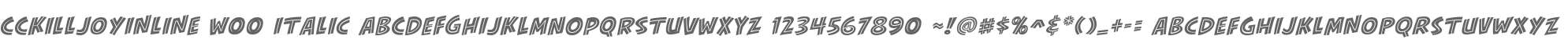 CCKillJoyInline W00 Italic