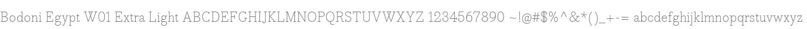 Bodoni Egypt W01 Extra Light