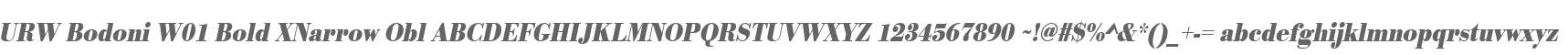 URW Bodoni W01 Bold XNarrow Obl