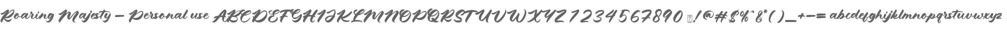 Roaring Majesty - Personal use
