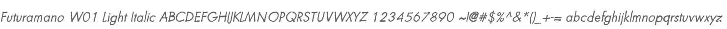 Futuramano W01 Light Italic