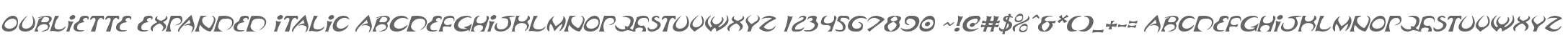 Oubliette Expanded Italic