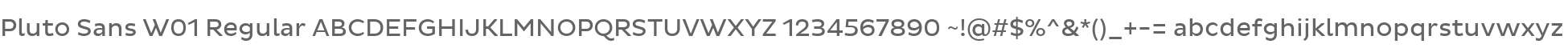 Pluto Sans W01 Regular