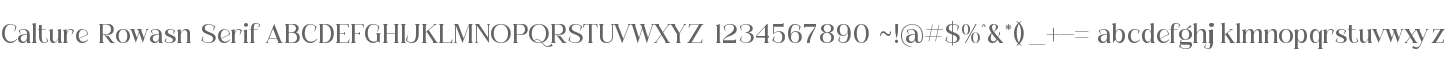 Calture Rowasn Serif