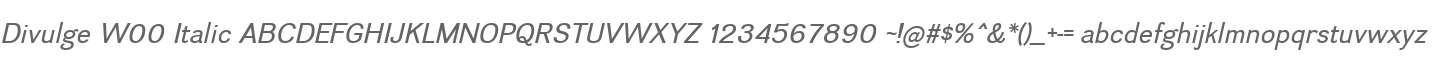 Divulge W00 Italic