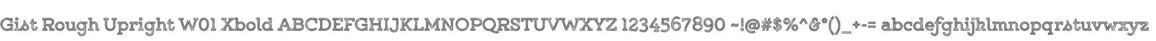 Gist Rough Upright W01 Xbold