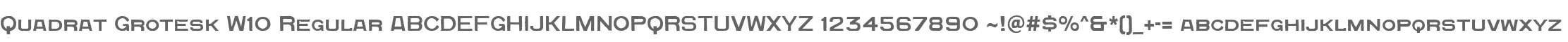 Quadrat Grotesk W10 Regular