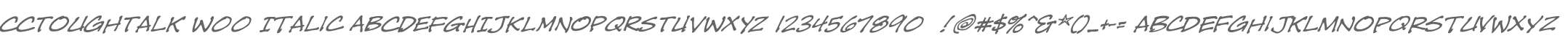 CCToughTalk W00 Italic