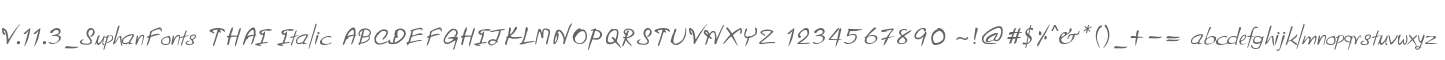 V.11.3_SuphanFonts THAI Italic
