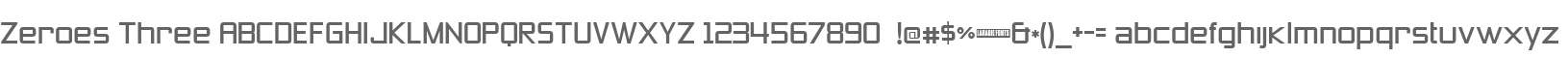 Zeroes Three