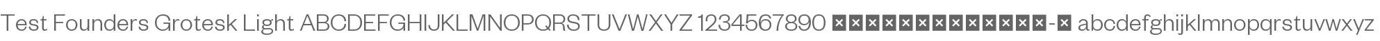 Test Founders Grotesk Light