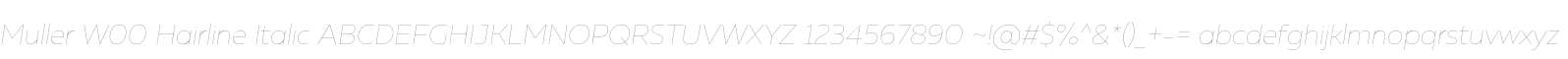 Muller W00 Hairline Italic