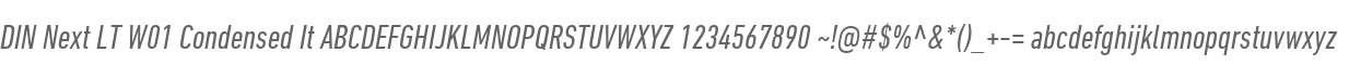 DIN Next LT W01 Condensed It