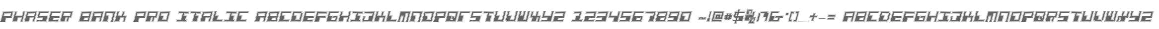 Phaser Bank Pro Italic
