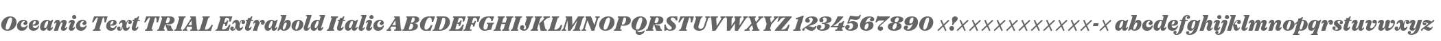 Oceanic Text TRIAL Extrabold