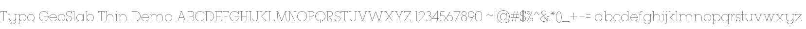 Typo GeoSlab Thin Demo