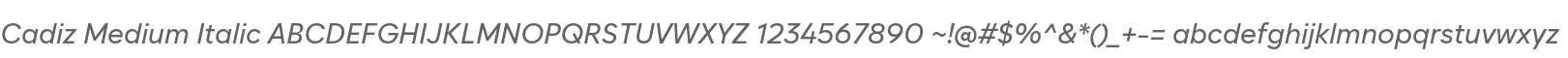 Cadiz Medium Italic