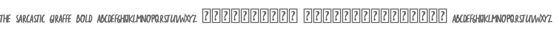 the sarcastic giraffe Bold