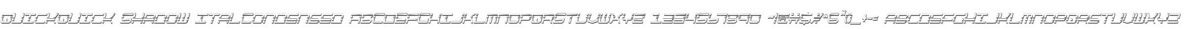 QuickQuick Shadow ItalCondensed