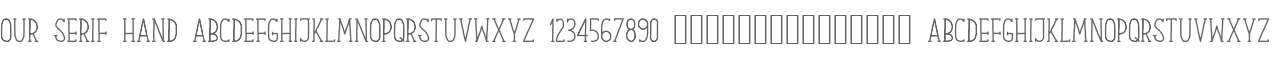 Our Serif Hand