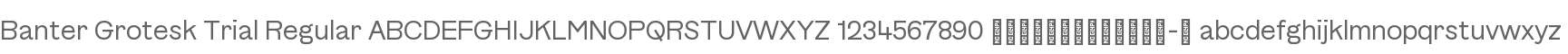 Banter Grotesk Trial -Trial