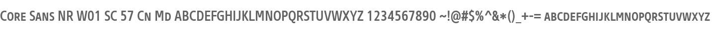 Core Sans NR W01 SC 57 Cn Md
