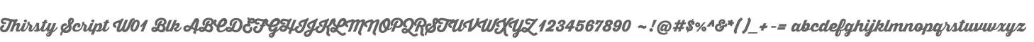 Thirsty Script W01 Blk
